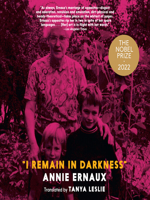 Title details for I Remain in Darkness by Annie Ernaux - Available